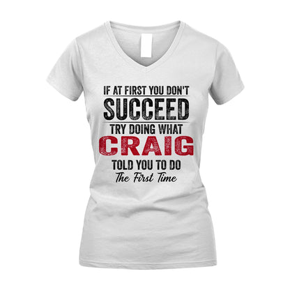 CRAIG 13K1-357 If At First You Don't Succeed...