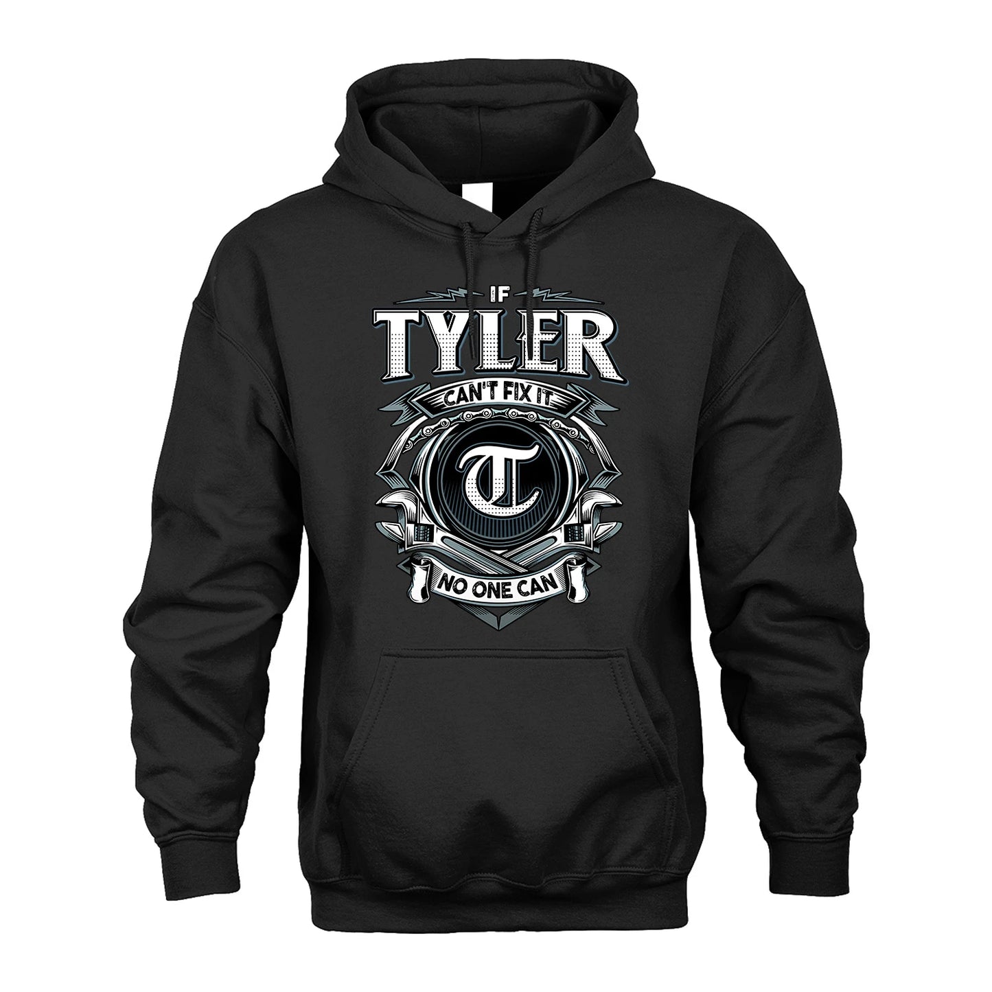 TYLER 13K1-510 Personalized  "Can’t Fix It No One Can"