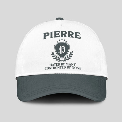 Hated By Many Confronted By None Royal Cap PIERRE 13K1 C40PF