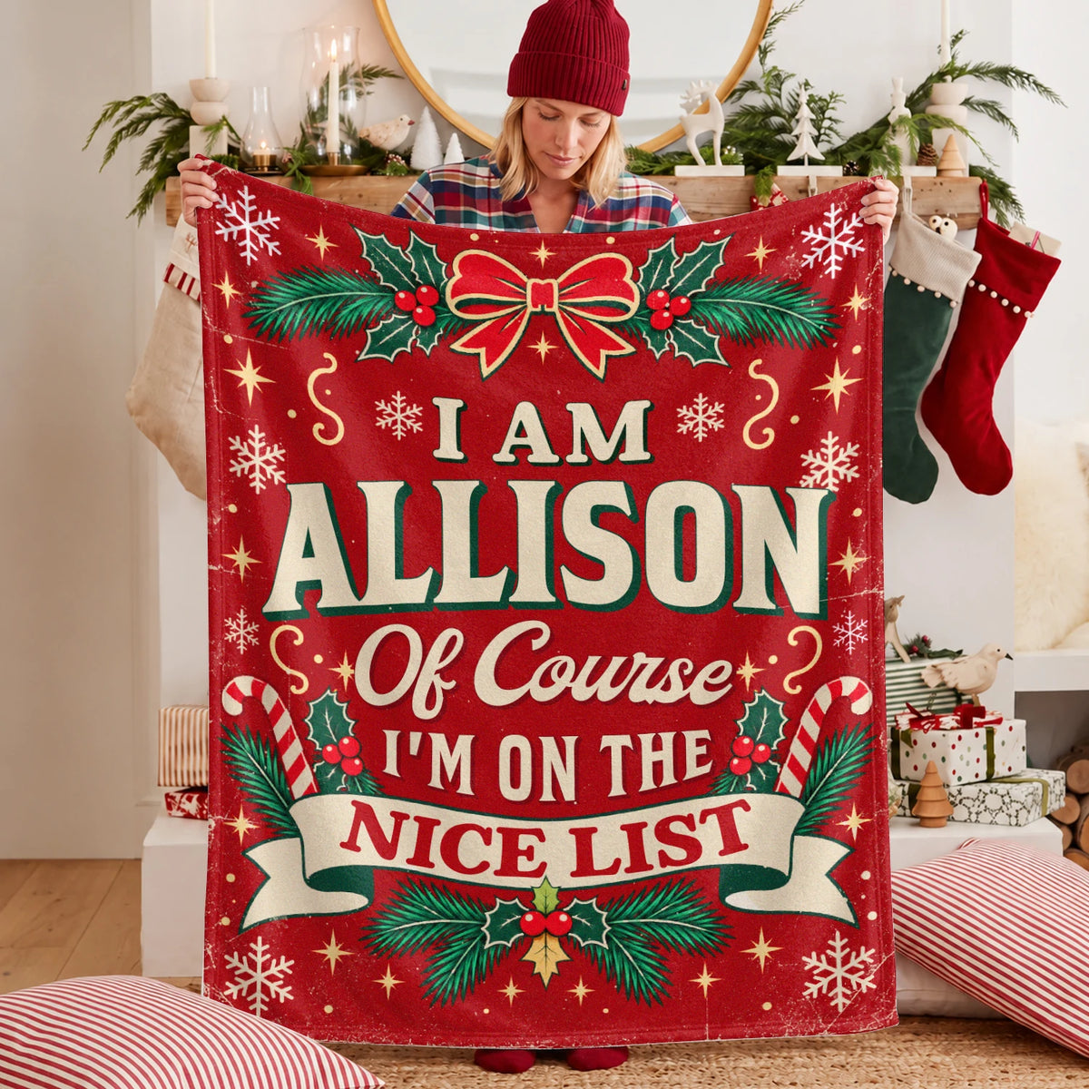 I'm Name Of Course I'm On The Nice List Christmas Fleece Blanket ALLISON 13K1 BK56