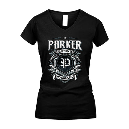 PARKER 13K1-510 Personalized  "Can’t Fix It No One Can"
