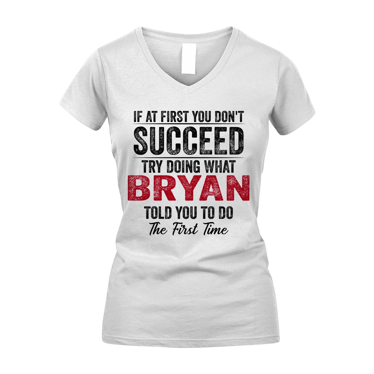 BRYAN 13K1-357 If At First You Don't Succeed...