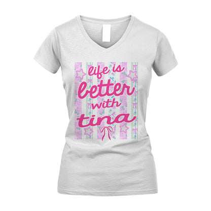 TINA 13K1-539 Life is Better With ...