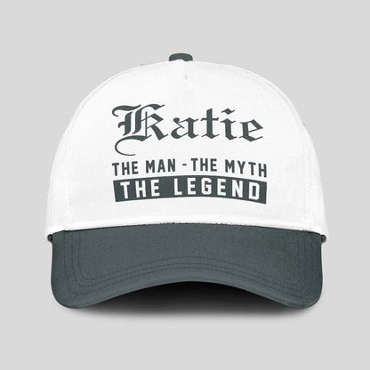 The Man The Myth The Legend Luxury Cap KATIE 13K1 C39PF