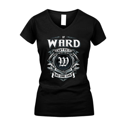 WARD 13K1-510 Personalized  "Can’t Fix It No One Can"