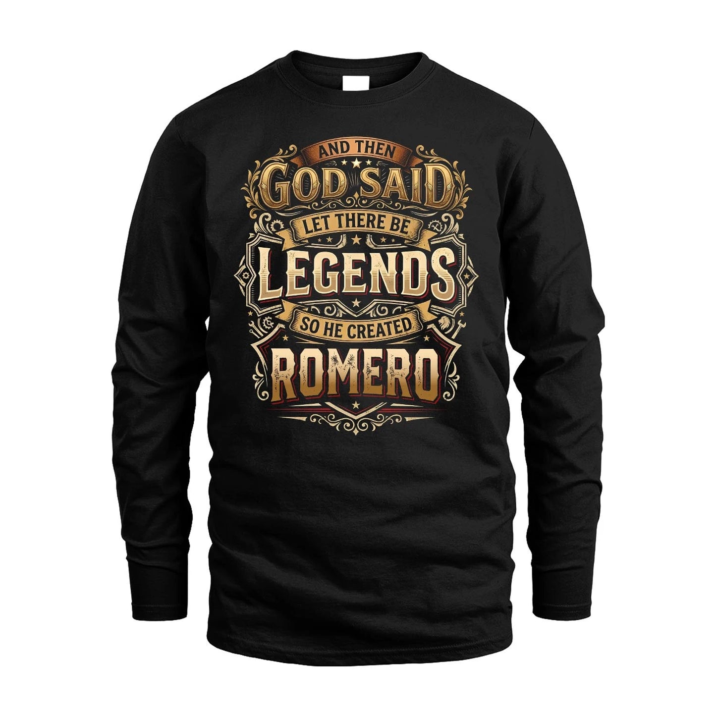 ROMERO 13K1-540 And Then God Said Let There Be Legends...