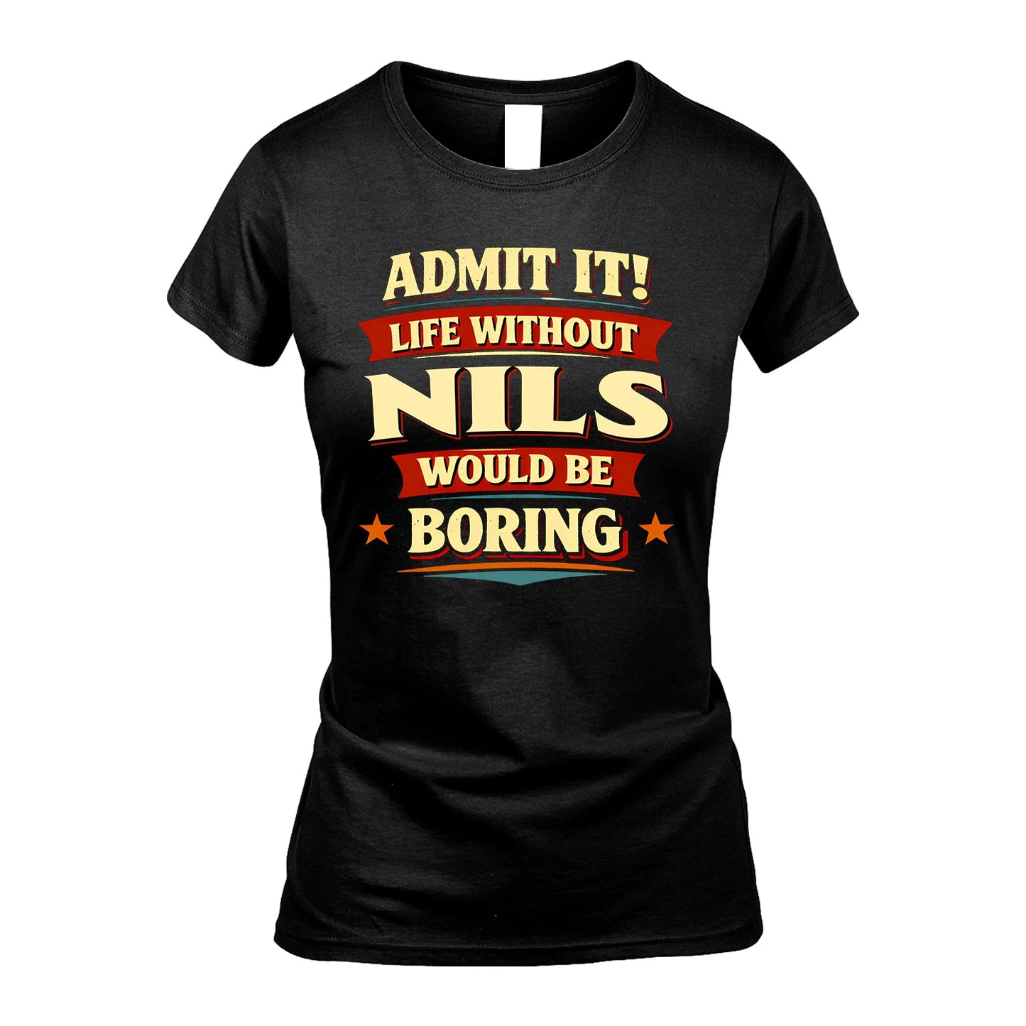 NILS 13K7-503 Admit It Life Without...