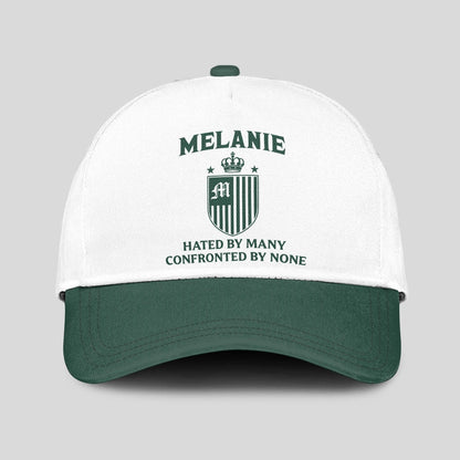 Hated By Many Confronted By None Luxury Logo Cap MELANIE 13K1 C41PF