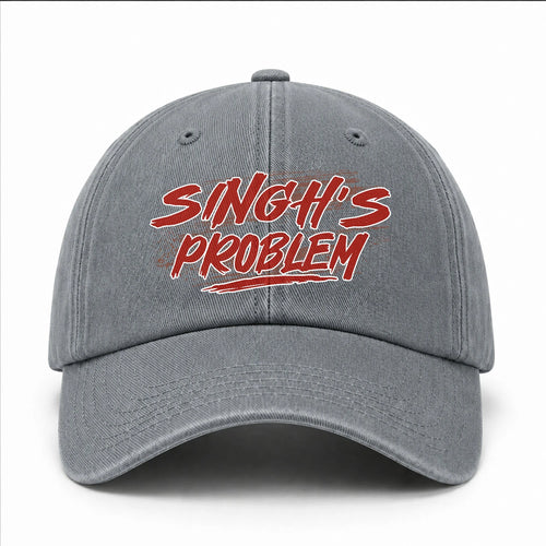Someone's Problem Funny Washed Cap SINGH 13K1 C80PF