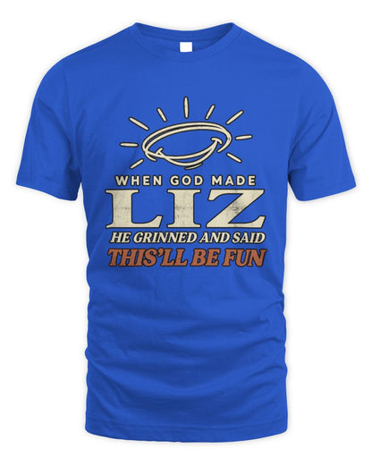 When God Made Your Name Funny Western T-Shirt T-Shirt LIZ M1-S82 / Unisex Standard T-Shirt / royal