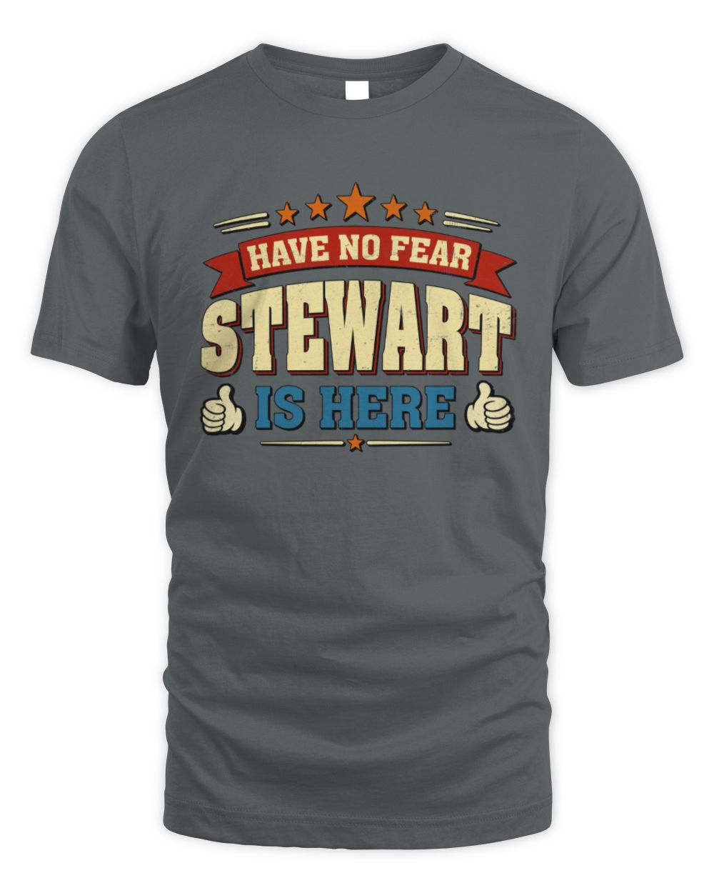 Have No Fear Your Name Is Here Cool Graphic T-Shirt STEWART M1-71 / Unisex Standard T-Shirt / charcoal