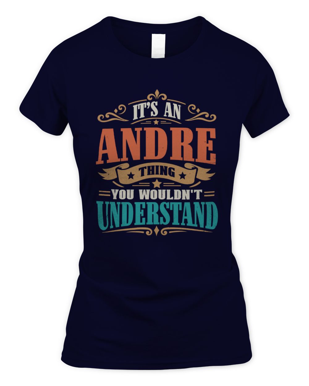 It’s a Name Thing Personalized Retro T-Shirt ANDRE M1-47 / Women's Standard T-Shirt / navy