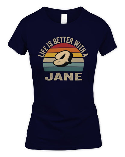 Life Is Better with Name Vintage Sun Shirt JANE M1-50 / Women's Standard T-Shirt / navy