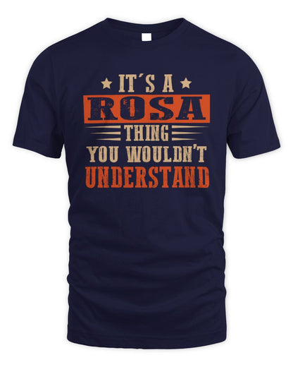 It's a Name Thing Personalized Funny Shirt ROSA M1-51 / Unisex Standard T-Shirt / navy