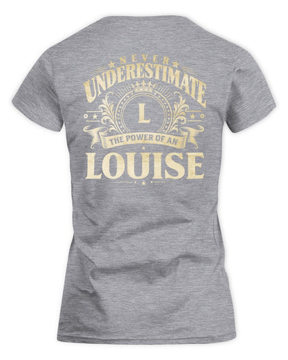 Never Underestimate Your Name Luxury Logo Shirt LOUISE M1-63 / Women's Standard T-Shirt / sport grey