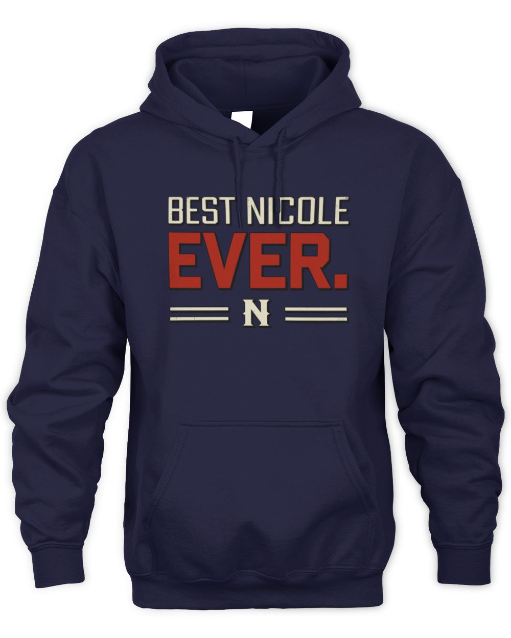 Best Your Name Ever Cool Shirt NICOLE M1-58 / Unisex Hoodie / navy