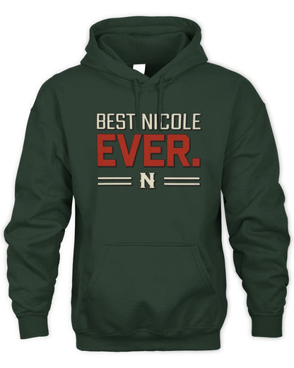 Best Your Name Ever Cool Shirt NICOLE M1-58 / Unisex Hoodie / forest green