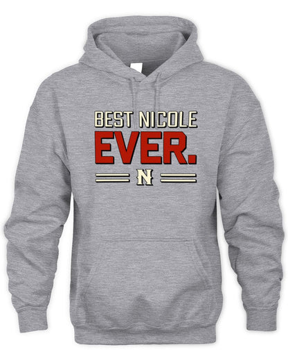 Best Your Name Ever Cool Shirt NICOLE M1-58 / Unisex Hoodie / sport grey