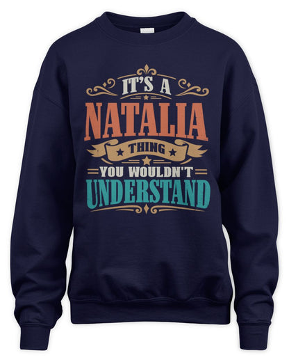 It’s a Name Thing Personalized Retro T-Shirt NATALIA M1-47 / Unisex Sweatshirt / navy
