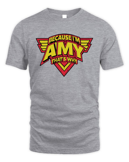 Because I'm Name That's Why Red and Yellow Logo Graphic T-Shirt AMY M1-75 / Unisex Standard T-Shirt / sport grey