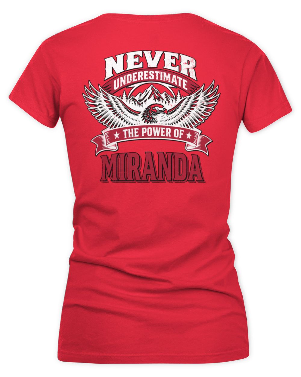 Never Underestimate Your Name Eagle Mountain Shirt MIRANDA M1-61 / Women's V-Neck T-Shirt / red