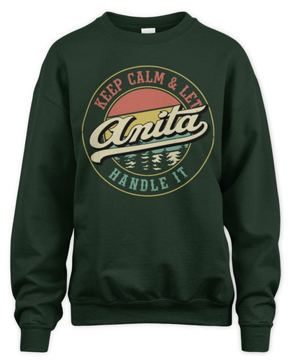 Keep Calm Let Your Name Handle It Retro T-Shirt ANITA M1-54 / Unisex Sweatshirt / forest green