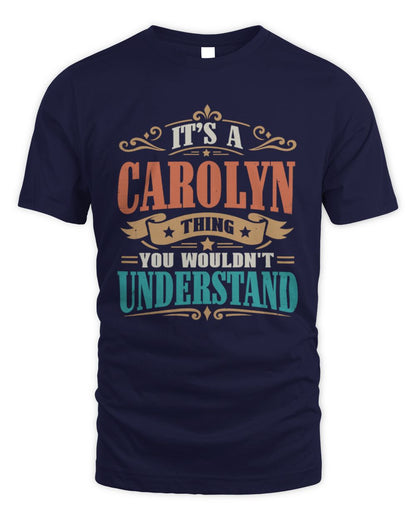 It’s a Name Thing Personalized Retro T-Shirt CAROLYN M1-47 / Unisex Standard T-Shirt / navy