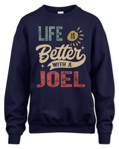 Life Is Better With a Name Personalized Retro T-Shirt JOEL-48 / Unisex Sweatshirt / navy