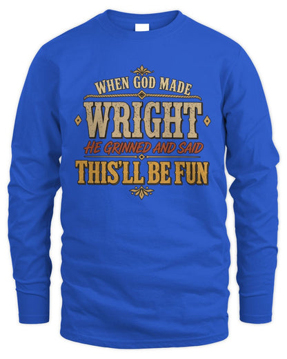 When God Made Your Name Funny Western T-Shirt WRIGHT M1-81 / Men's Long Sleeved T-Shirt / royal