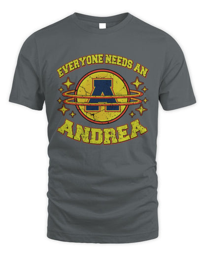 Everyone Needs a Your Name Shirt ANDREA M1-76 / Unisex Standard T-Shirt / charcoal
