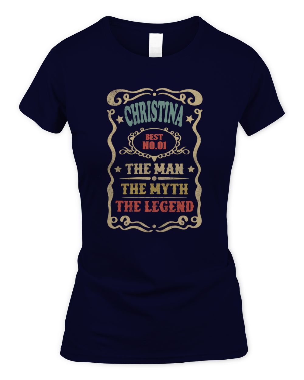 The Man The Myth The Legend Vintage Gold Wine Shirt CHRISTINA M1-52 / Women's Standard T-Shirt / navy