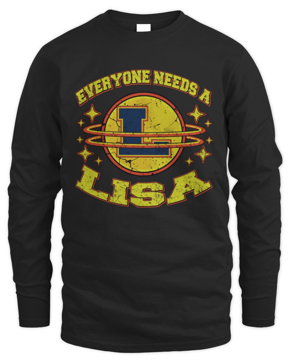 Everyone Needs a Your Name Shirt LISA M1-76 / Men's Long Sleeved T-Shirt / black