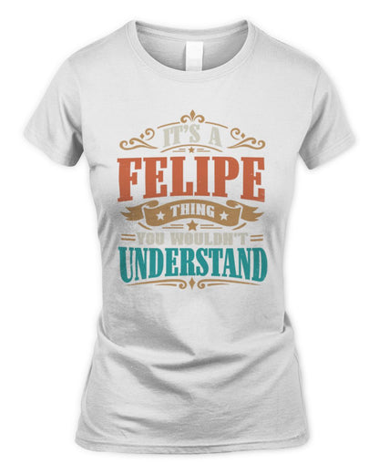 It’s a Name Thing Personalized Retro T-Shirt FELIPE M1-47 / Women's Standard T-Shirt / white