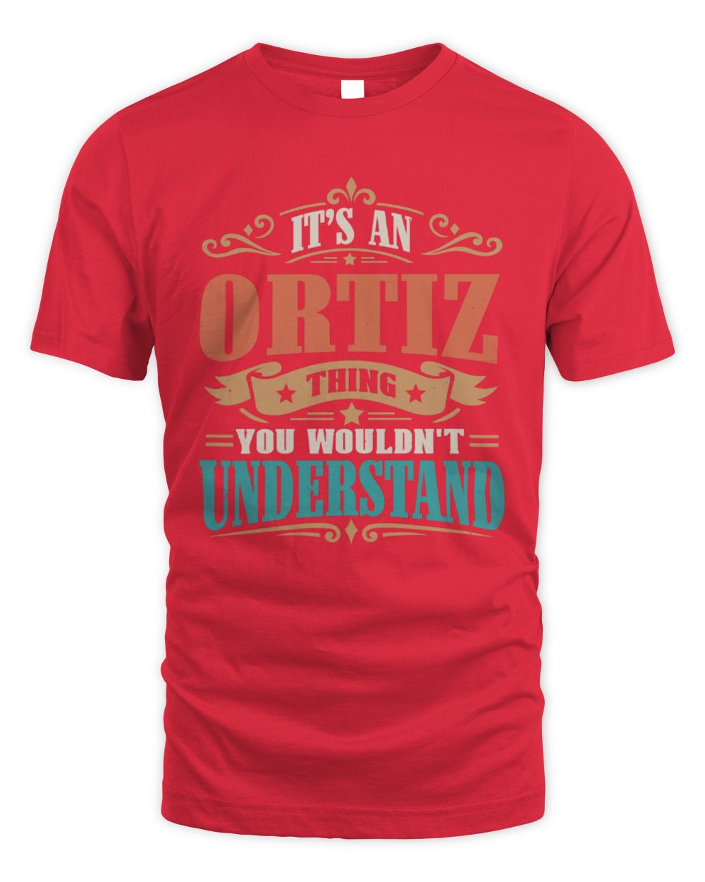 It’s a Name Thing Personalized Retro T-Shirt ORTIZ M1-47 / Unisex Standard T-Shirt / red