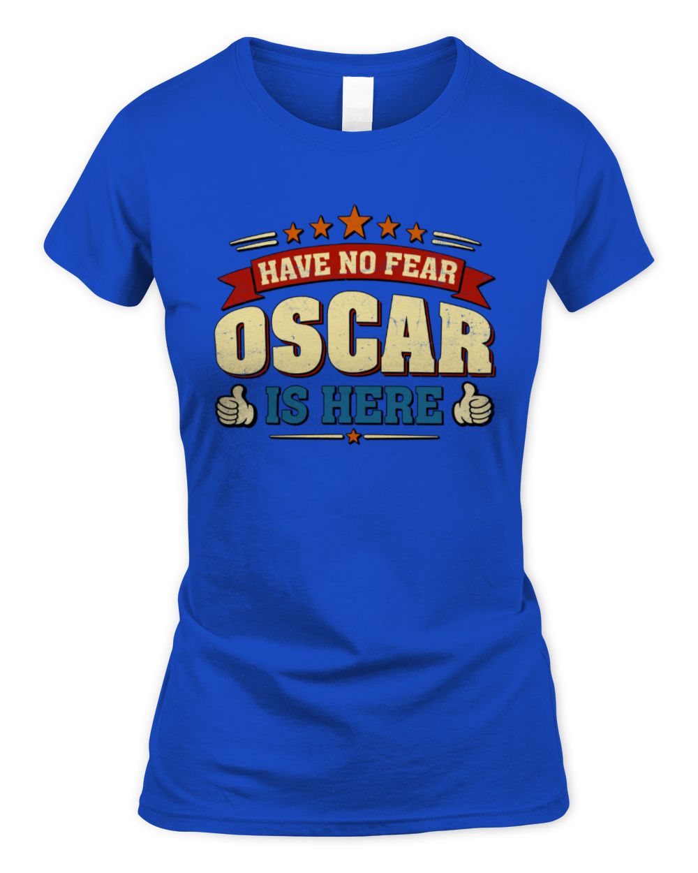 Have No Fear Your Name Is Here Cool Graphic T-Shirt OSCAR M1-71 / Women's Standard T-Shirt / royal