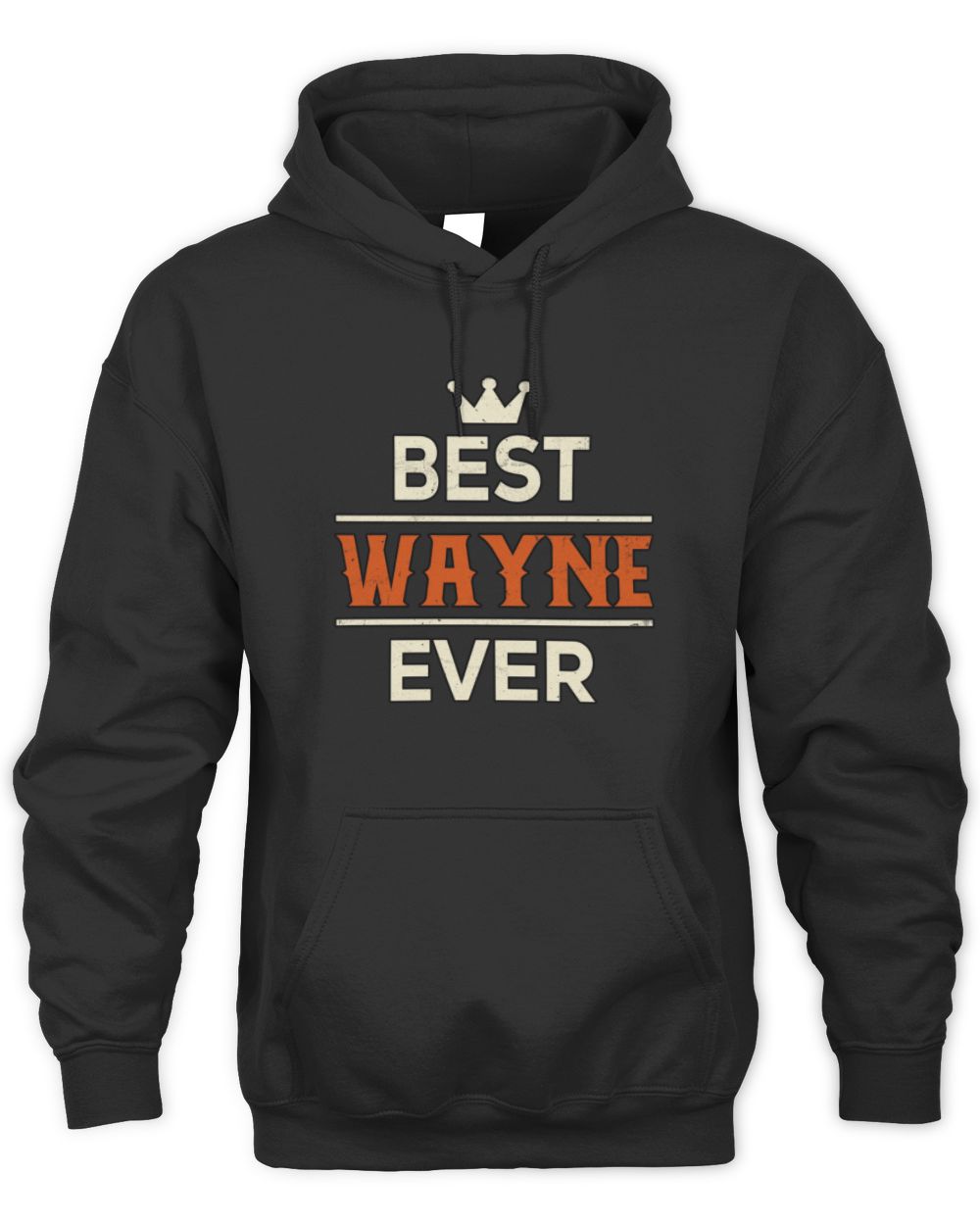 Best Your Name With Crown Shirt WAYNE M1-59 / Unisex Hoodie / black