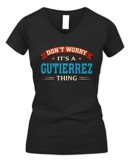 Don't Worry It's a Your Name Thing Funny Retro T-Shirt GUTIERREZ M1-57 / Women's V-Neck T-Shirt / black