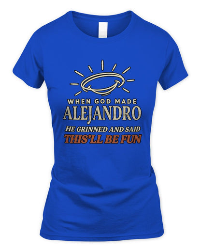 When God Made Your Name Funny Western T-Shirt T-Shirt ALEJANDRO M1-S82 / Women's Standard T-Shirt / royal