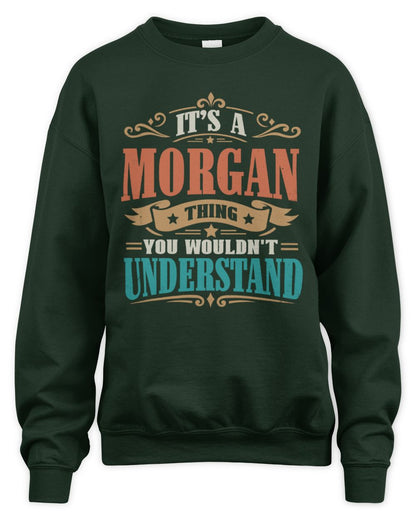 It’s a Name Thing Personalized Retro T-Shirt MORGAN M1-47 / Unisex Sweatshirt / forest green