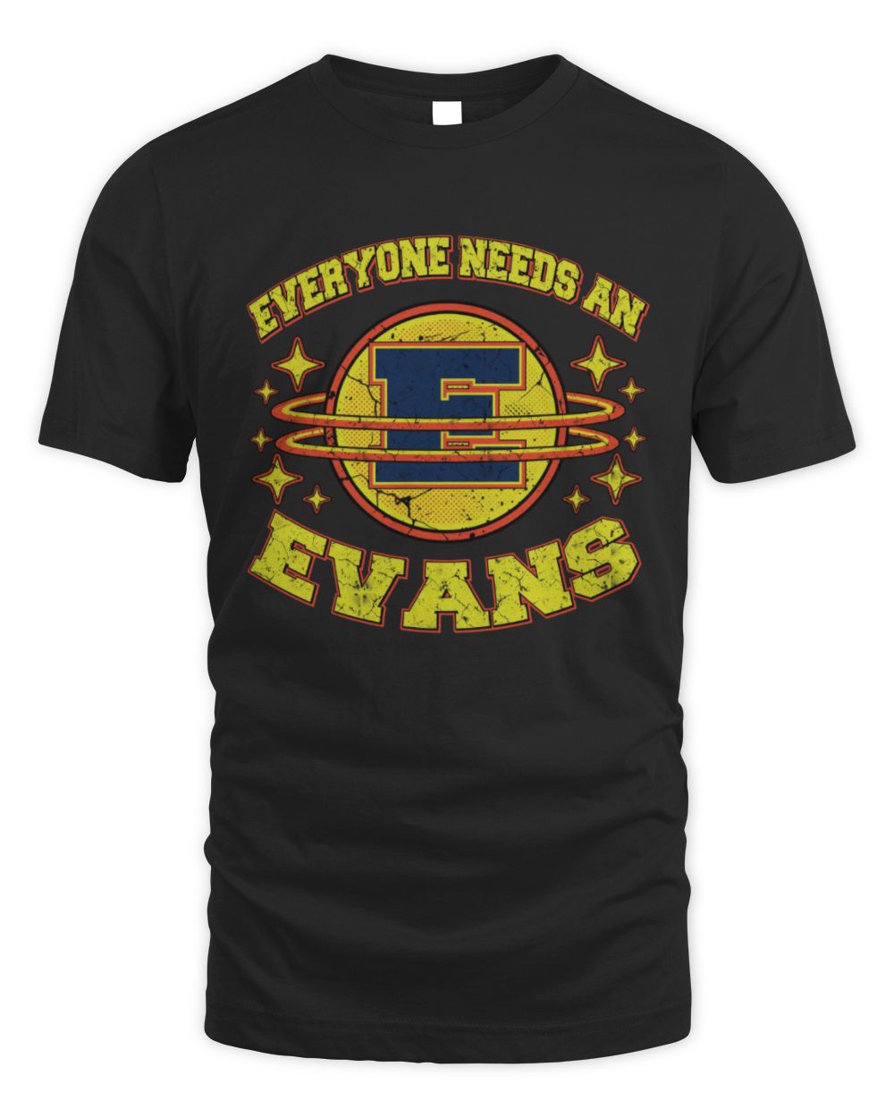 Everyone Needs a Your Name Shirt EVANS M1-76 / Unisex Standard T-Shirt / black
