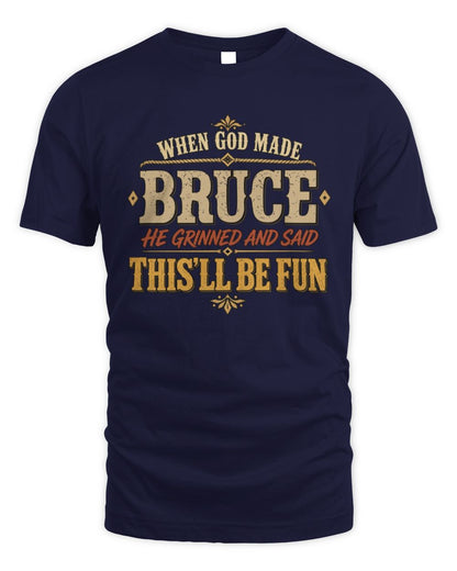 When God Made Your Name Funny Western T-Shirt BRUCE M1-81 / Unisex Standard T-Shirt / navy