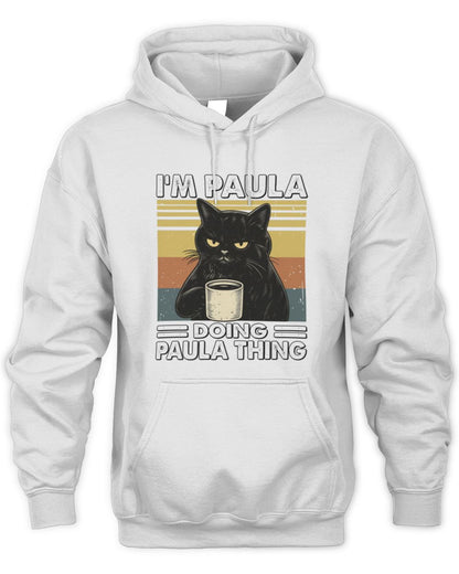I'm Name Doing Name Thing Grumpy Black Cat Shirt PAULA M1-79 / Unisex Hoodie / white