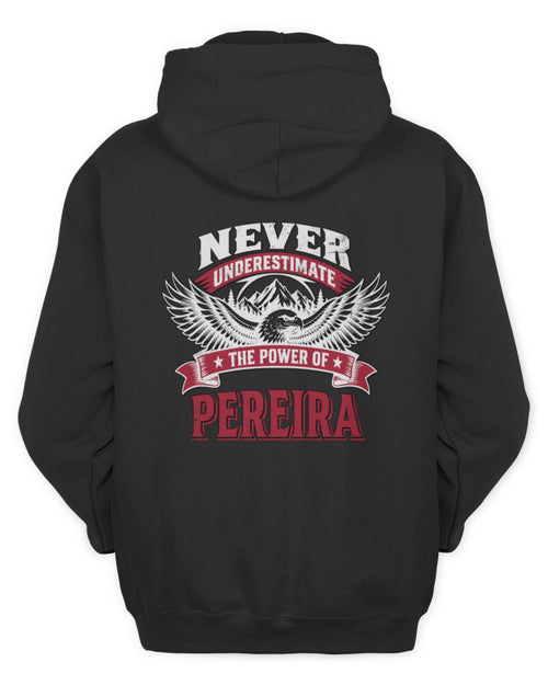 Never Underestimate Your Name Eagle Mountain Shirt PEREIRA M1-61 / Unisex Hoodie / black