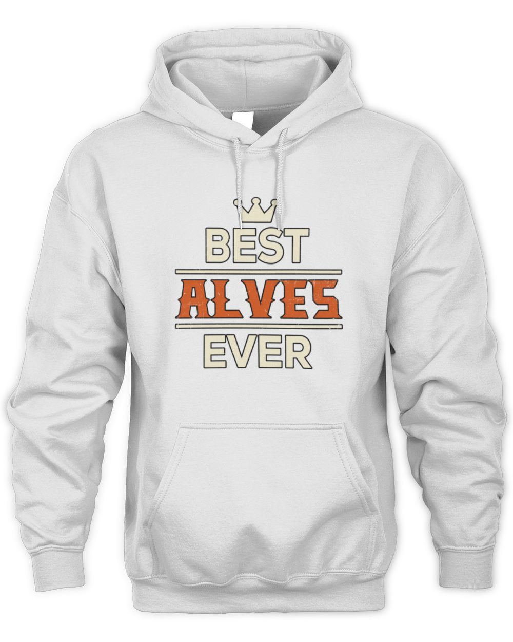 Best Your Name With Crown Shirt ALVES M1-59 / Unisex Hoodie / white