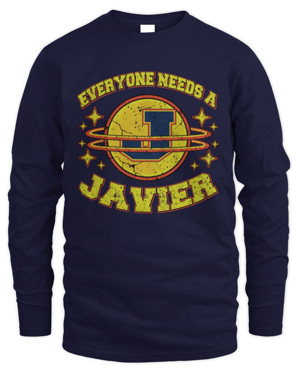 Everyone Needs a Your Name Shirt JAVIER M1-76 / Men's Long Sleeved T-Shirt / navy