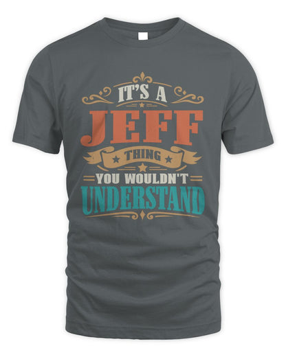 It’s a Name Thing Personalized Retro T-Shirt JEFF M1-47 / Unisex Standard T-Shirt / charcoal