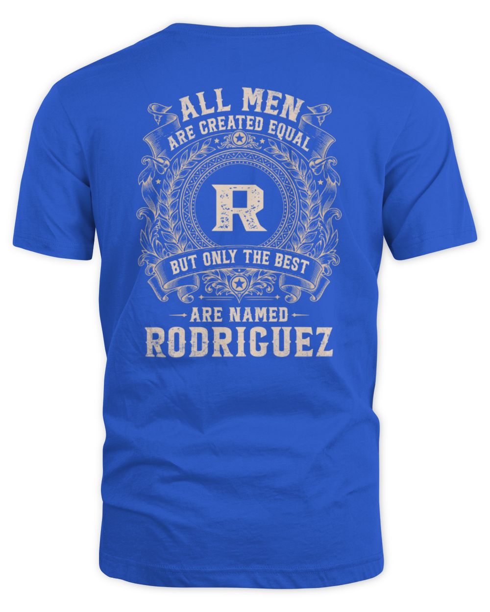 All Men Are Created Equal Cool Logo Shirt RODRIGUEZ M1-60 / Unisex Standard T-Shirt / royal