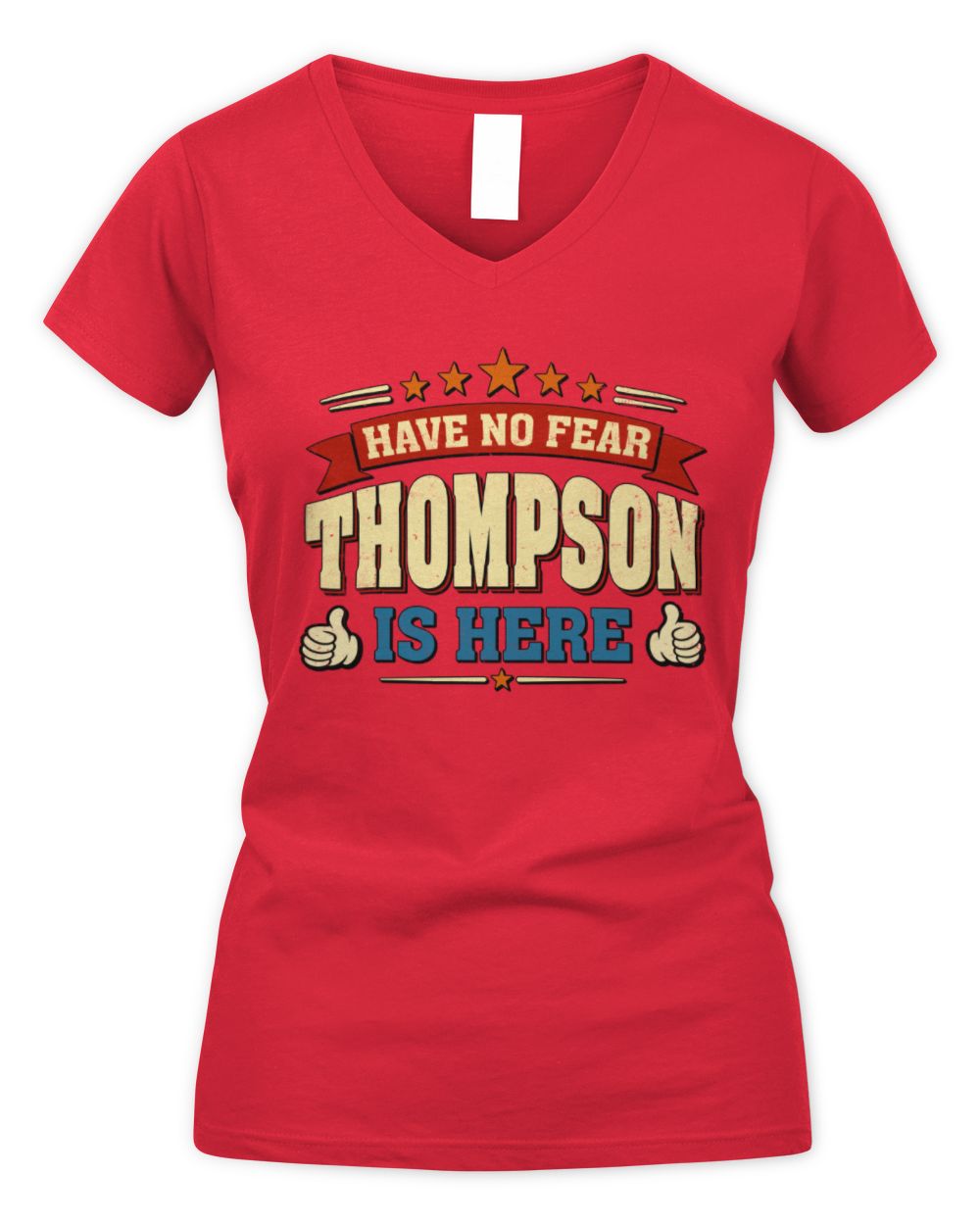Have No Fear Your Name Is Here Cool Graphic T-Shirt THOMPSON M1-71 / Women's V-Neck T-Shirt / red