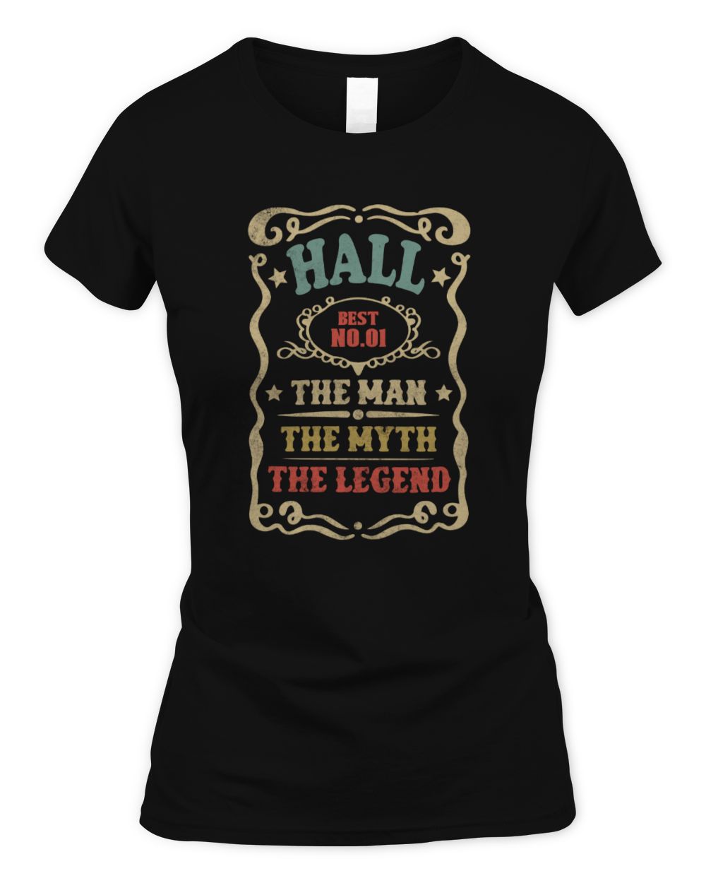The Man The Myth The Legend Vintage Gold Wine Shirt HALL M1-52 / Women's Standard T-Shirt / black