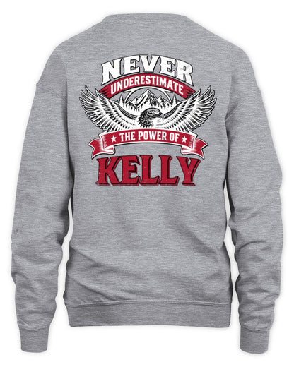 Never Underestimate Your Name Eagle Mountain Shirt KELLY M1-61 / Unisex Sweatshirt / sport grey